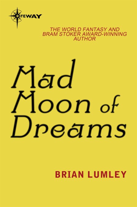 Mad Moon Of Dreams