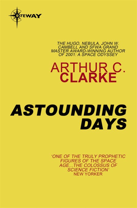 Astounding Days