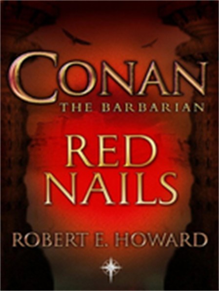 Conan: Red Nails