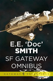 E.E. ‘Doc’ Smith SF Gateway Omnibus