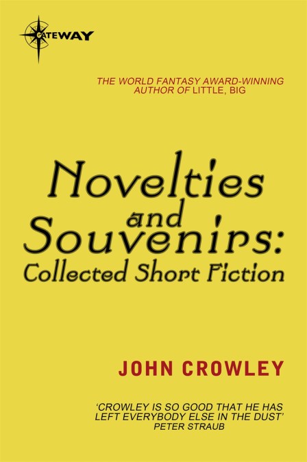 Novelties and Souvenirs: Collected Short Fiction