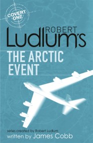 Robert Ludlum’s The Arctic Event