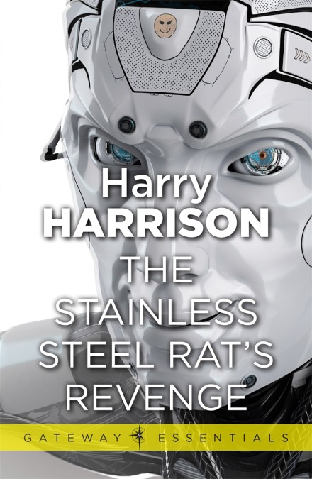 The Stainless Steel Rat’s Revenge