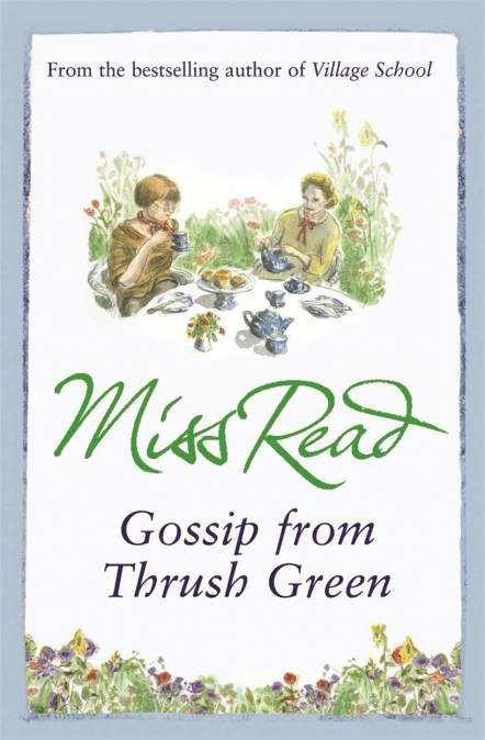 Gossip from Thrush Green