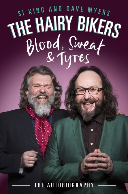 The Hairy Bikers Blood, Sweat and Tyres