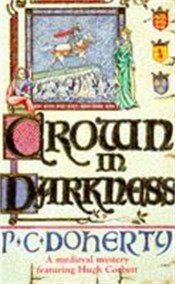 Crown in Darkness (Hugh Corbett Mysteries, Book 2)