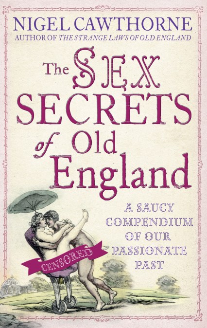 The Sex Secrets Of Old England