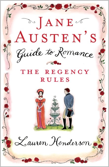 Jane Austen’s Guide to Romance