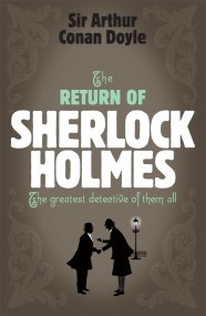 Sherlock Holmes: The Return of Sherlock Holmes (Sherlock Complete Set 6)