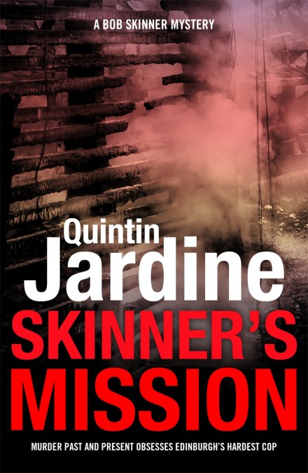 Skinner’s Mission (Bob Skinner series, Book 6)