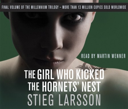 The Girl Who Kicked the Hornets’ Nest