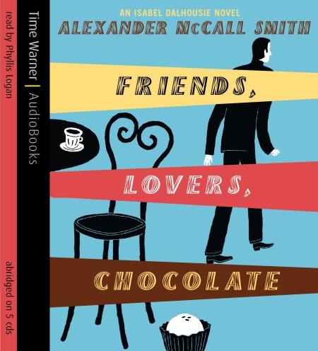 Friends, Lovers, Chocolate