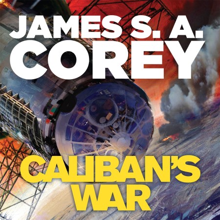 Caliban’s War