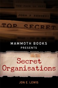 Mammoth Books presents Secret Organisations