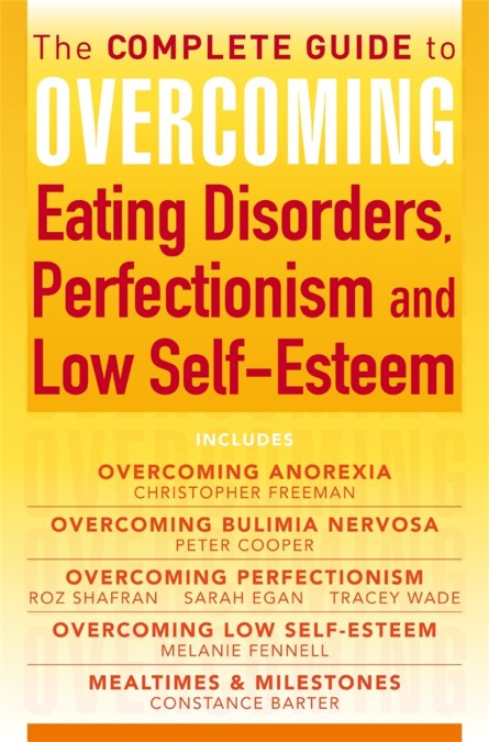 The Complete Guide to Overcoming Eating Disorders, Perfectionism and Low Self-Esteem (ebook bundle)