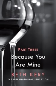 Because You Haunt Me (Because You Are Mine Part Three)