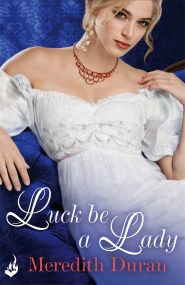 Luck Be A Lady: Rules for the Reckless 4