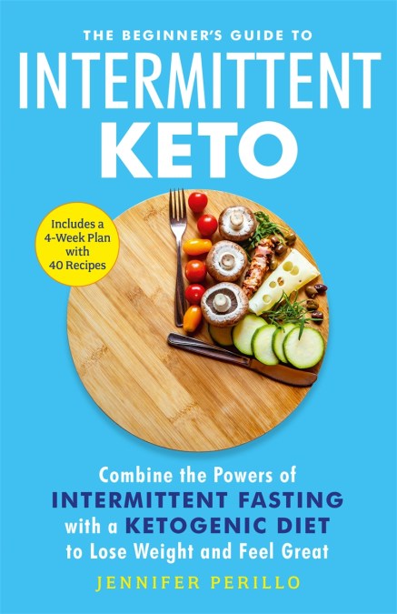 The Beginner's Guide to Intermittent Keto