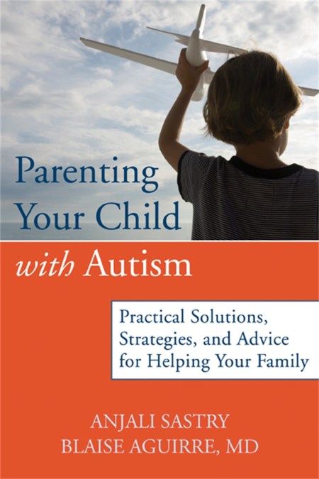 Parenting Your Child with Autism