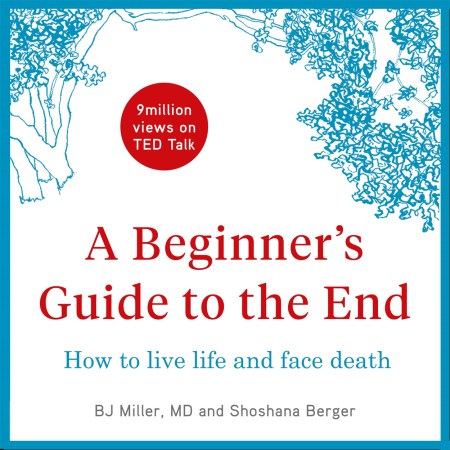 A Beginner’s Guide to the End