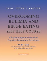 Overcoming Bulimia and Binge-Eating Self Help Course in 3 Vols.