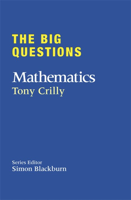 The Big Questions: Mathematics