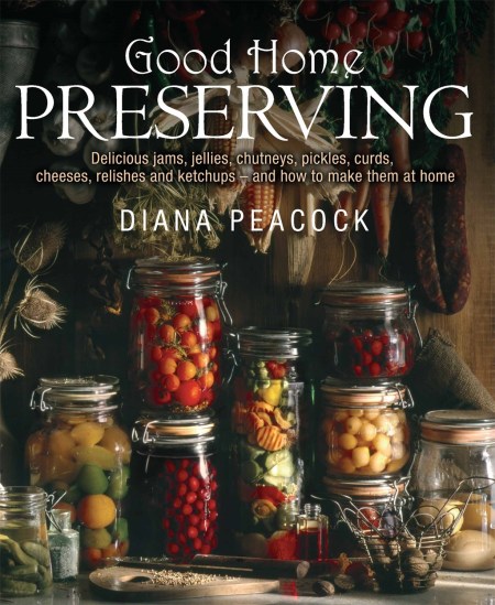 Good Home Preserving