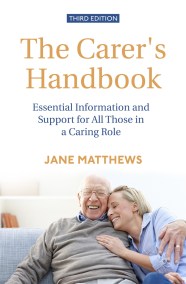 The Carer's Handbook 3rd Edition