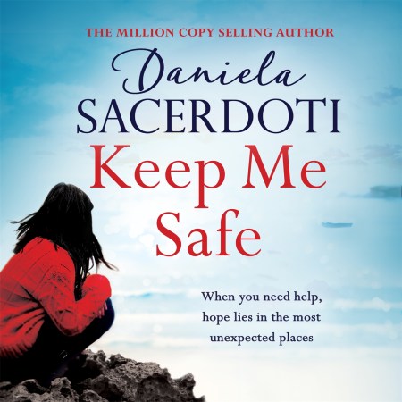 Keep Me Safe (A Seal Island novel)