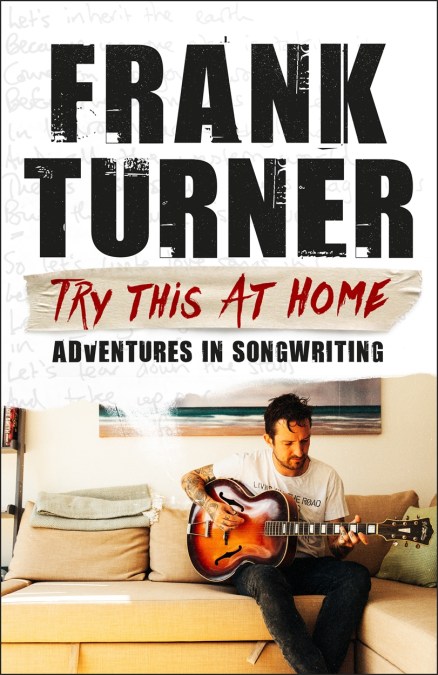 Try This At Home: Adventures in songwriting