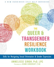 The Queer and Transgender Resilience Workbook