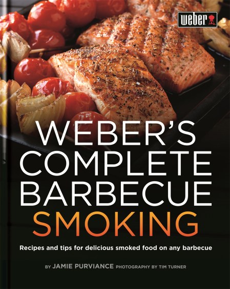 Weber's Complete BBQ Smoking