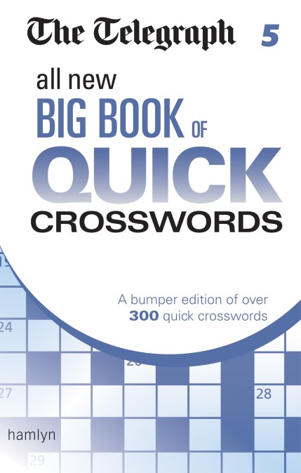 The Telegraph: All New Big Book of Quick Crosswords 5