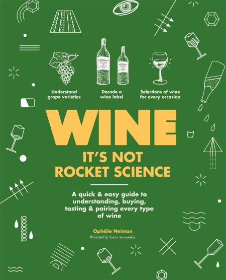 Wine it's not rocket science