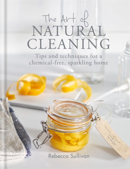 The Art of Natural Cleaning