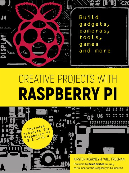 Creative Projects with Raspberry Pi