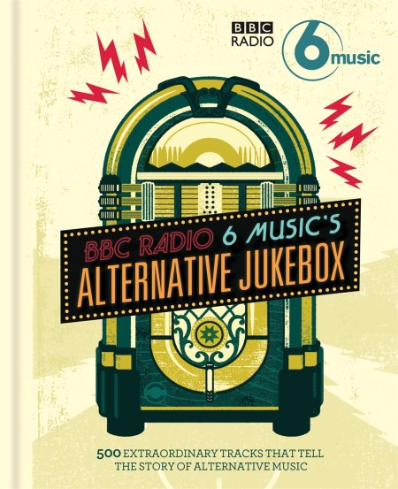 BBC Radio 6 Music's Alternative Jukebox