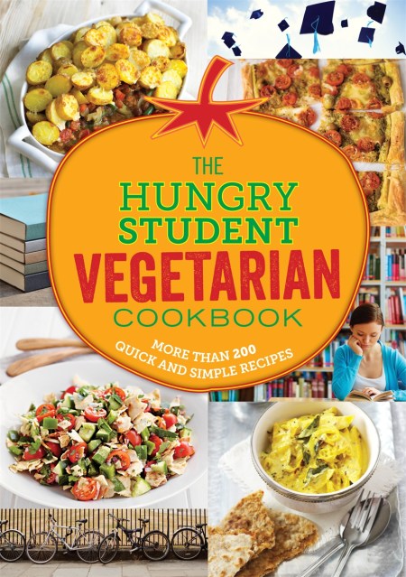 The Hungry Student Vegetarian Cookbook