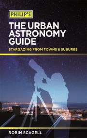 Philip's The Urban Astronomy Guide