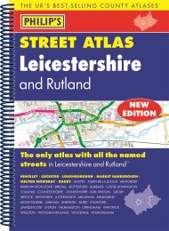 Philip's Street Atlas Leicestershire and Rutland