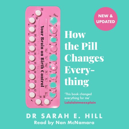 How the Pill Changes Everything