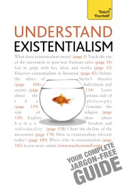 Understand Existentialism: Teach Yourself