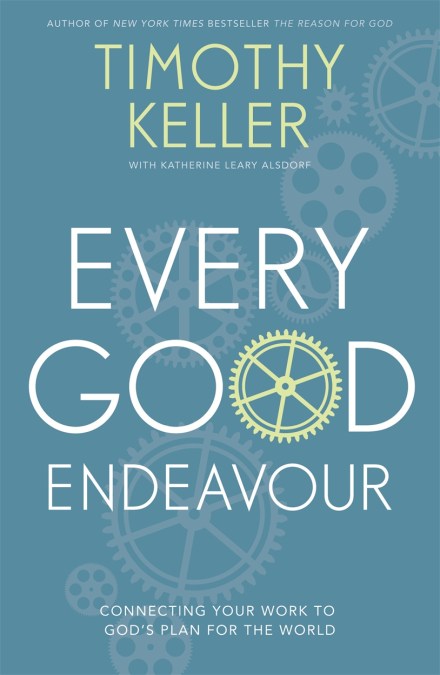 Every Good Endeavour