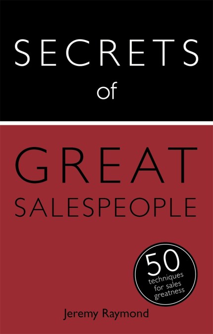 Secrets of Great Salespeople