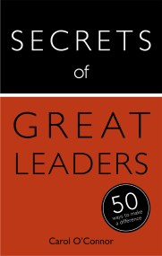 Secrets of Great Leaders