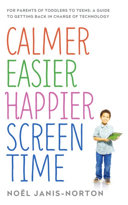 Calmer Easier Happier Screen Time