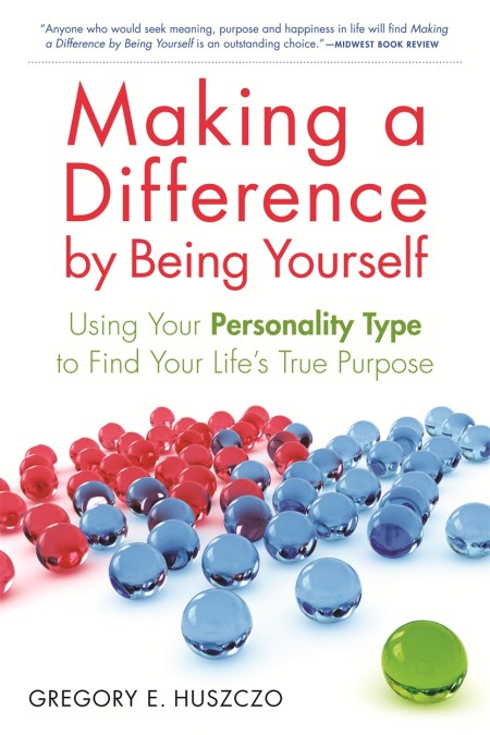 Making a Difference by Being Yourself