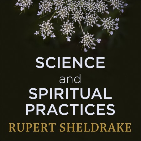 Science and Spiritual Practices