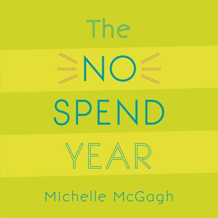 The No Spend Year