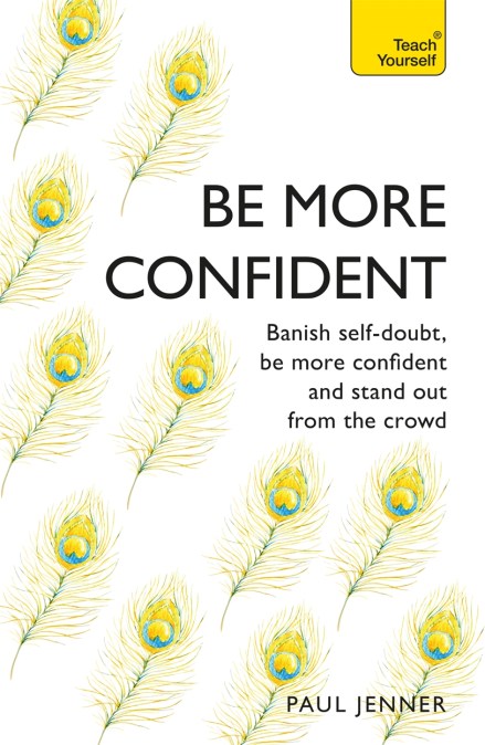 Be More Confident